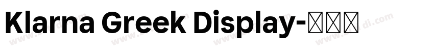 Klarna Greek Display字体转换